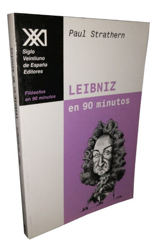 Leibniz En 90 Minutos - Paul Strathern 