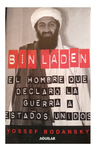 Bin Laden, Yosseff Bodansky