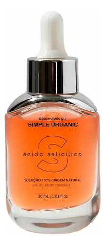 Solução Ácido Salicílico Simples Organic 30ml - Oleosa Momento de aplicação Noite