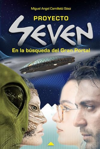 Libro: Proyecto Seven: En La Búsqueda Del Gran Portal