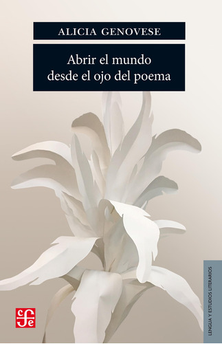 Imagen 1 de 7 de Abrir El Mundo Desde El Ojo Del Poema - Alicia Genovese