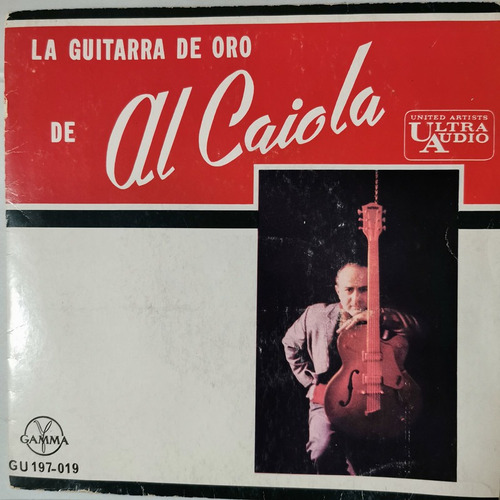 Disco 45 Rpm: Alcaiola- Guitarra De Oro