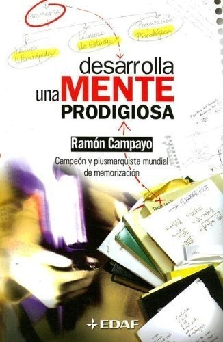 Desarrolla Una Mente Prodigiosa - Ramon Campayo - Edaf