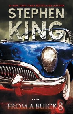 Libro From A Buick 8 - Stephen King