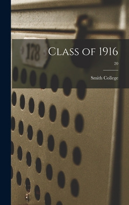 Libro Class Of 1916; 20 - Smith College