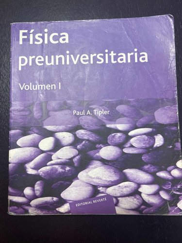 Física Preuniversitaria Volumen 1