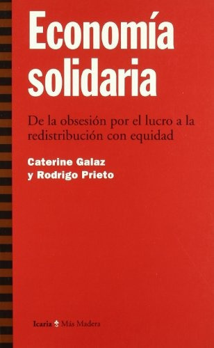 Economía Solidaria, Catherine Galaz, Icaria 