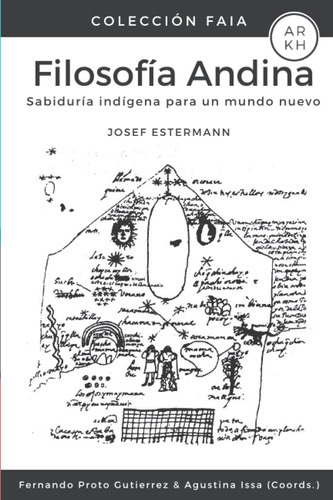 Libro: Filosofía Andina: Sabiduría Indígena Para Un Mundo Nu