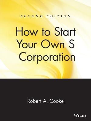 Libro How To Start Your Own 's' Corporation - Robert A. C...