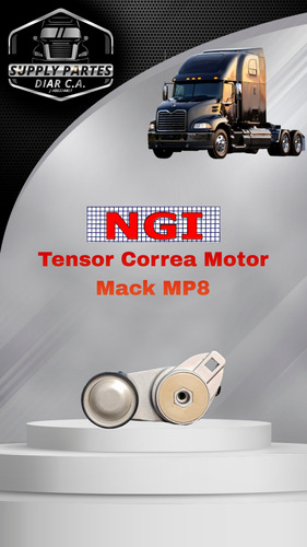 Tensor Correa Unica Motor Mack Mp8 Vision Y Ganite
