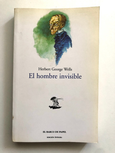 El Hombre Invisible. H.g. Wells