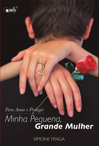 Minha Pequena, Grande Mulher - Vol. 1, De Fraga., Vol. 1. Qualis Editora, Capa Mole Em Português, 2014