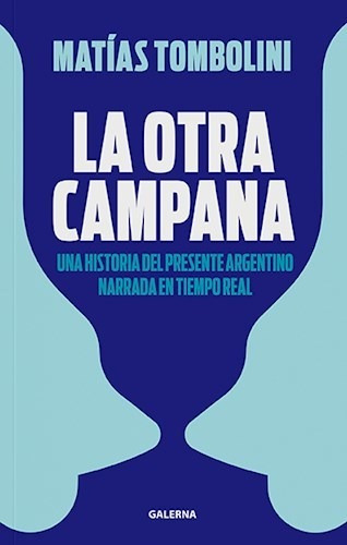 La Otra Campana - Tombolini Matias