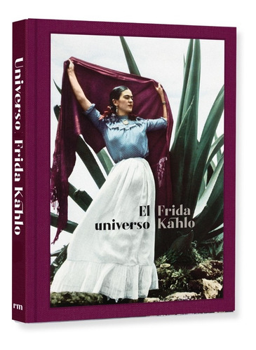 El Universo De Frida Kahlo