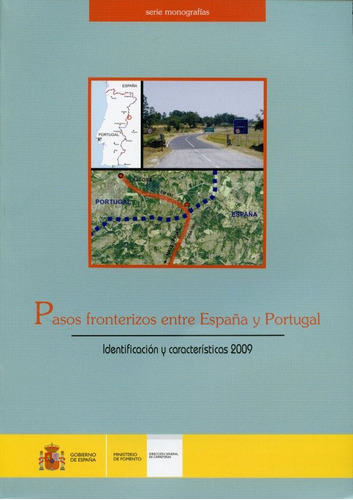 Libro Pasos Fronterizos Entre Espaã±a Y Portugal. Identif...
