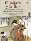 Pajaro Y La Flor  Mil Quinientos Anos De Poesia Japonesa...
