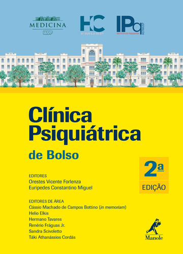 Clínica psiquiátrica de bolso, de Vários autores. Editora Manole LTDA, capa mole em português, 2018