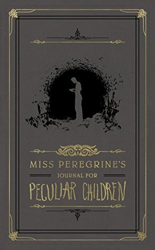 Miss Peregrines Journal For Peculiar Children (miss Peregrin