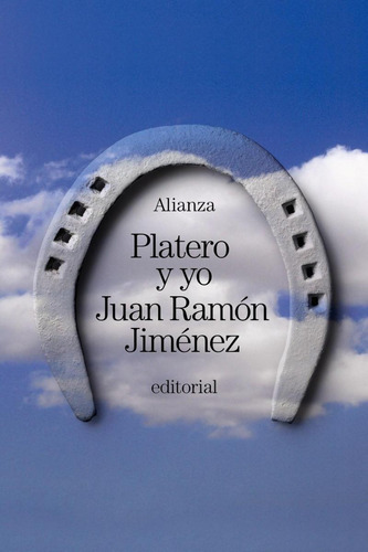 Libro: Platero Y Yo. Jiménez, Juán Ramón. Alianza