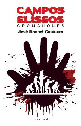 Libro Campos Eliseos: Cromanones - Casciaro, Jose Bonnet