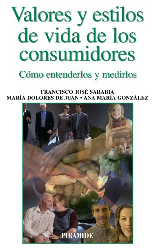 Libro Valores Y Estilos De Vida De Los Consumidores De  Sara