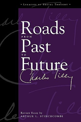 Libro Roads From Past To Future - Tilly, Charles