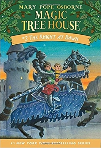 The Knight At Dawn  - Magic Tree House 2 