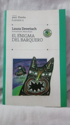 El Enigma Del Barquero Laura Devetach