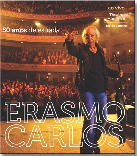 Blu-ray Erasmo Carlos - 50 Anos De Estrada
