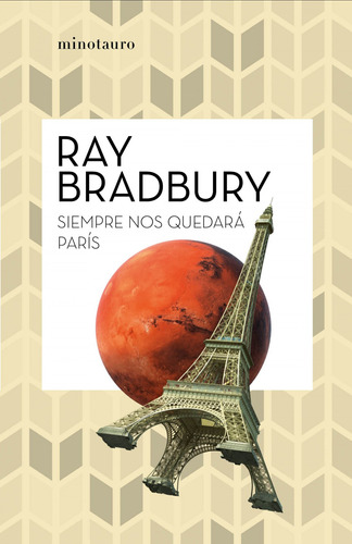 Siempre Nos Quedara Paris - Bradbury Ray