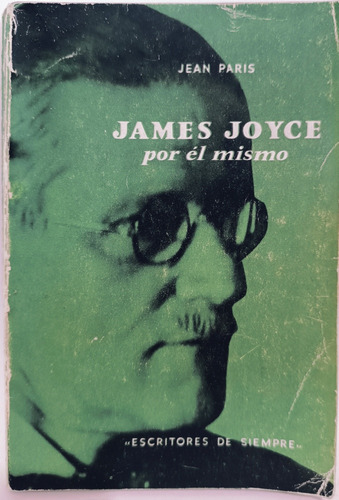 James Joyce Por El Mismo Jean Paris