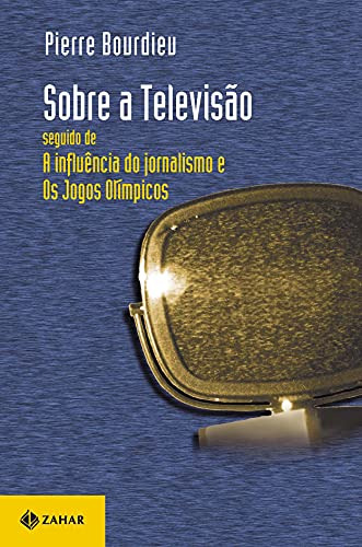 Libro Sobre A Televiso Seguido De  A Influncia Do Jornalis