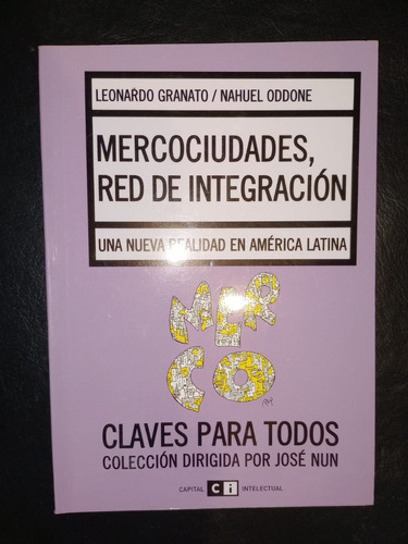 Libro Mercociudades Red De Integración Granato Oddone