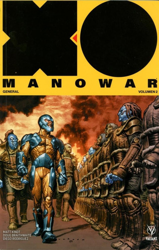 X-o Manowar 2: General: Cap.4-6, De Matt Kindt. Editorial Medusa Comics, Edición 1 En Español, 2019