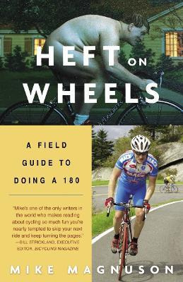 Libro Heft On Wheels - Mike Magnuson