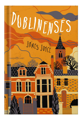 Dublinenses, De James Joyce. Editora Martin Claret, Capa Dura, Edição 1 Em Português, 2023