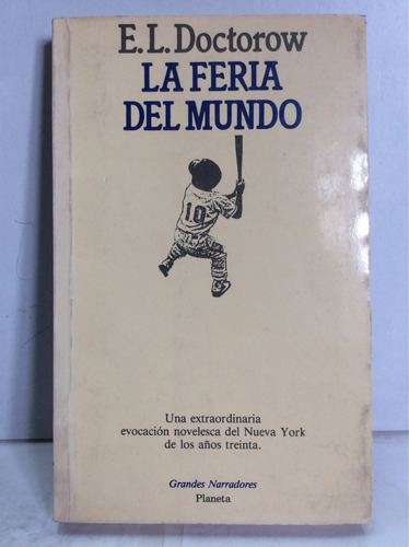 La Feria Del Mundo. E. L. Doctorow