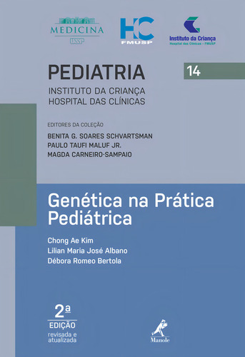 Genética Na Prática Pediátrica, De Kim, Chong Ae. Editorial Editora Manole Saúde, Capa Mole Em Português, 2019