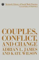 Comprar Libro Couples, Conflict And Change: Social Work With Mari...