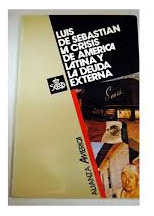 La Crisis De America Latina Y La Deuda Externa