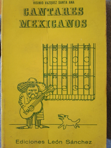 Cantares Mexicanos Vázquez Santa Ana Libro Corridos Cancione