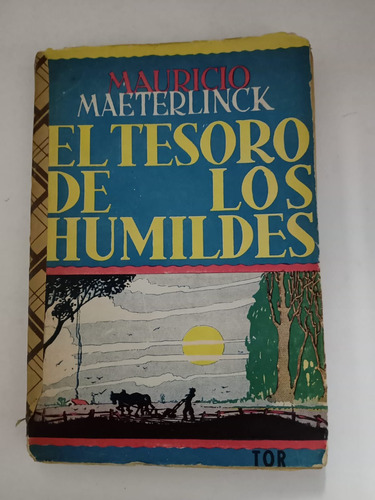 El Tesoro De Los Humildes - Mauricio Maeterlinck