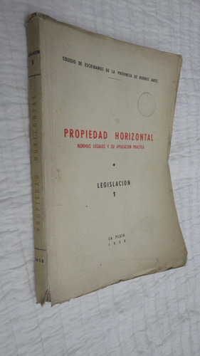 Propiedad Horizontal Normas Legales Legislacion 1 1958