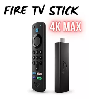 Fire Tv Stick 4k Max