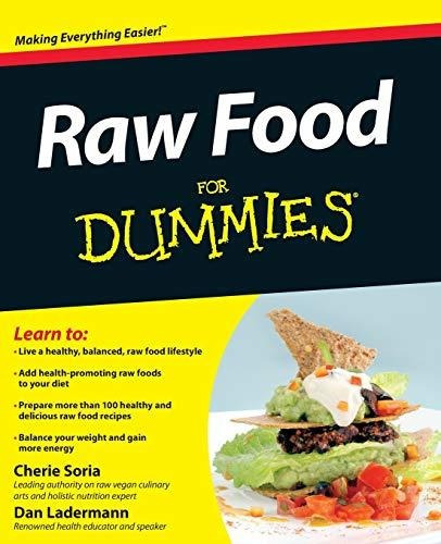 Book : Raw Food For Dummies - Soria, Cherie