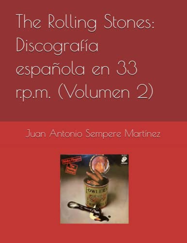 The Rolling Stones: Discografia Española En 33 R P M -volume