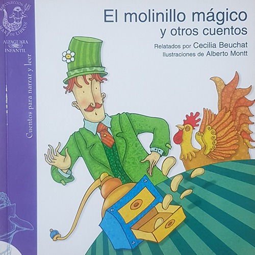 El Molinillo Magico Y Otros Cuentos / Cecilia Beuchat
