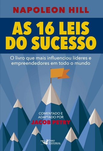 As 16 leis do sucesso, de Napoleon Hill., vol. 1. Editora Faro Editorial, capa mole, edição 1ª ed. em português, 2017