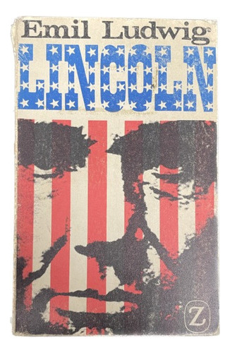 Lincoln I Y Ii - Emil Ludwig - Editorial Juventud - Usado 