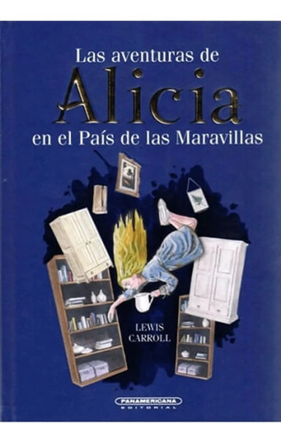 Alicia En El País De Las Maravillas. Carroll, Lewis